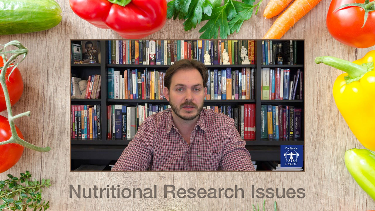 Nutritional Research Issues